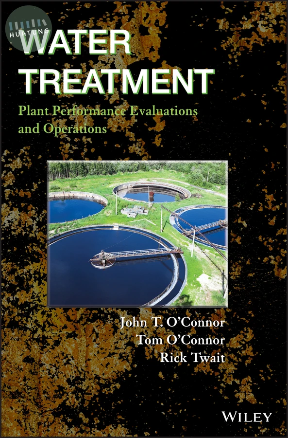 Water Treatment Plant Performance Evaluations and Operations 