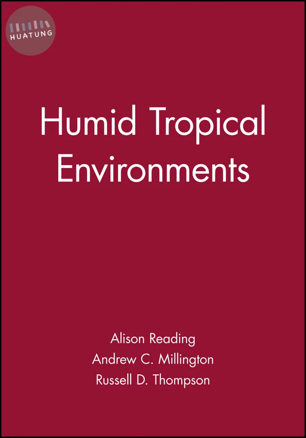 Humid Tropical Environments 