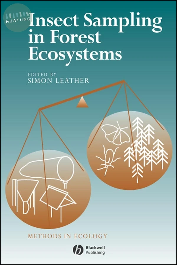 Insect Sampling in Forest Ecosystems 