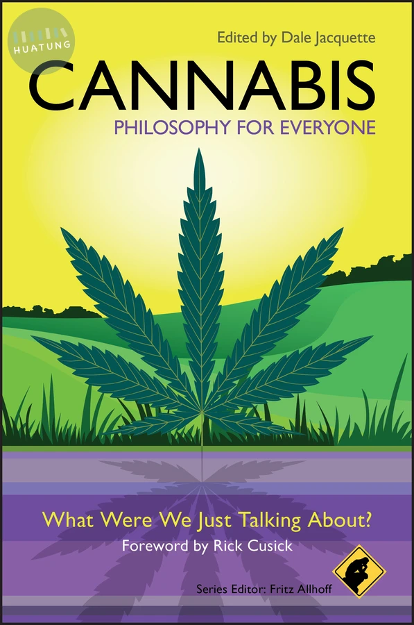 Cannabis - Philosophy for Everyone 