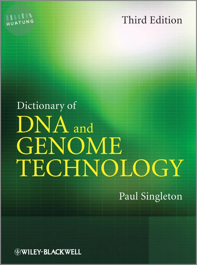 Dictionary of DNA and Genome Technology 