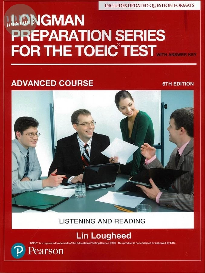 Longman Preparation Series for the TOEIC Test: Listening and Reading, Advanced Course with Answer Key, eBook and Digital Resources (6版)