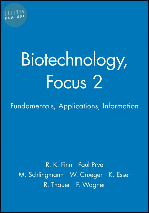 Biotechnology, Focus 2 
