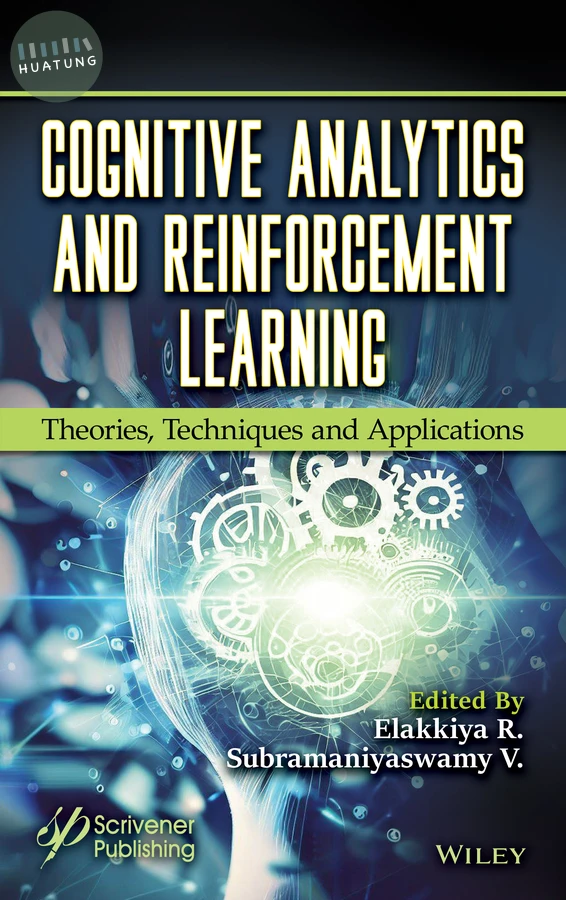 Cognitive Analytics and Reinforcement Learning 
