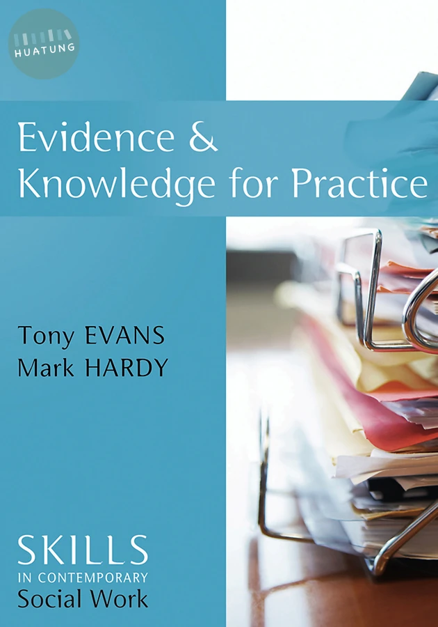 Evidence and Knowledge for Practice 
