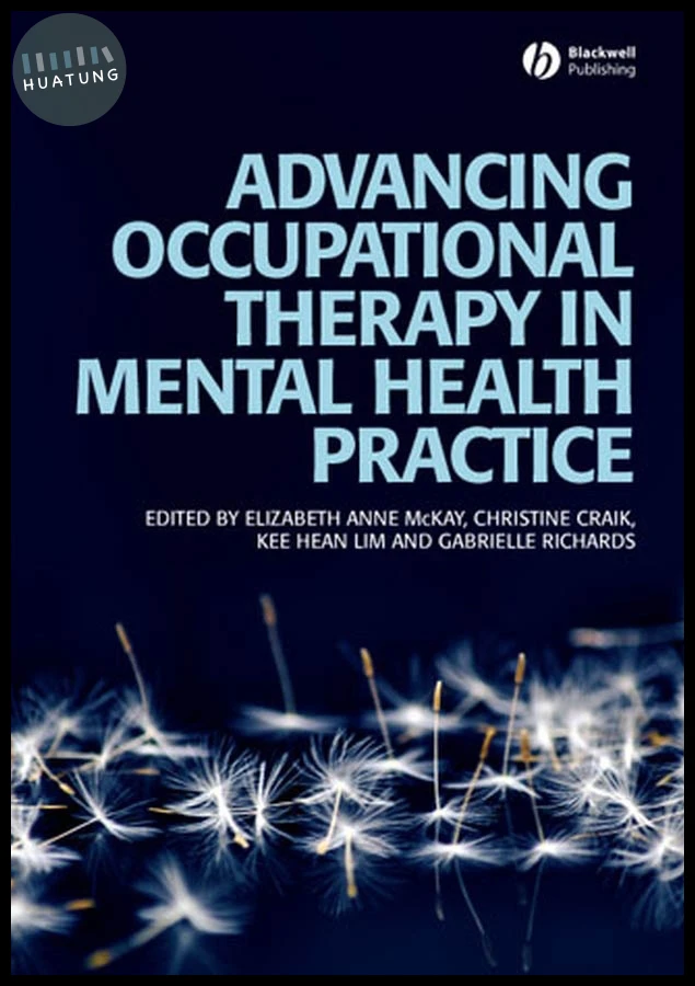 Advancing Occupational Therapy in Mental Health Practice 