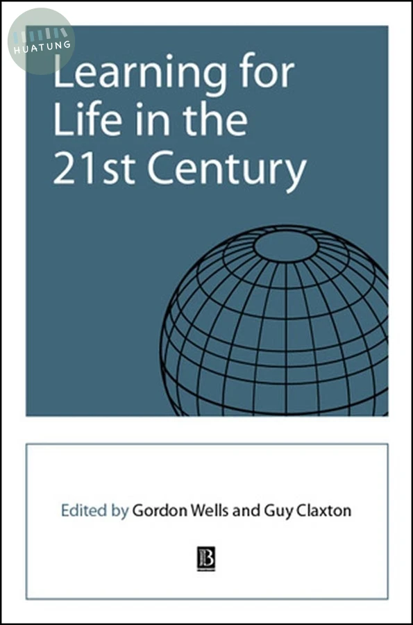 Learning for Life in the 21st Century 