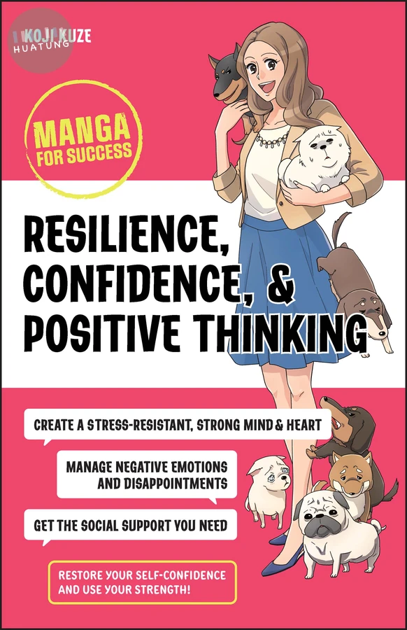 Resilience, Confidence, and Positive Thinking 