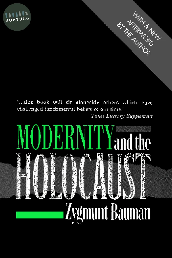 Modernity and the Holocaust 