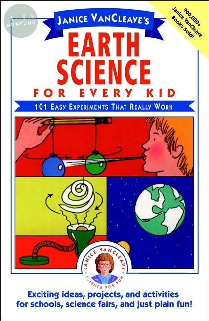 Janice VanCleave's Earth Science for Every Kid 