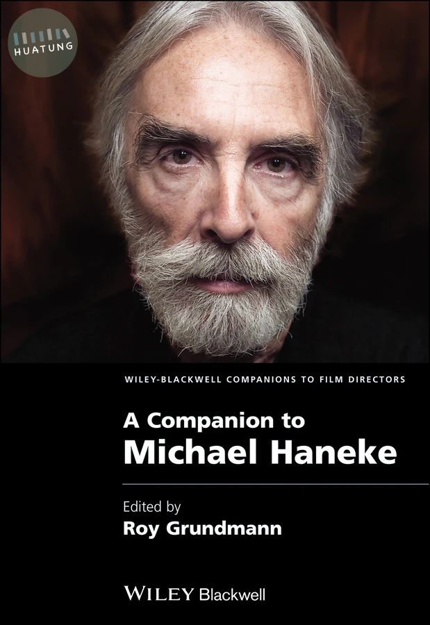 A Companion to Michael Haneke 