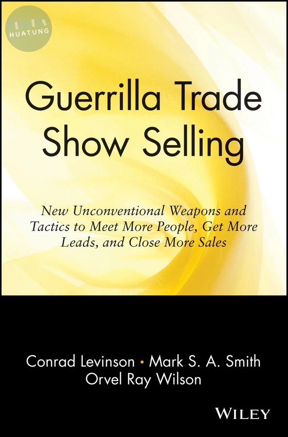 Guerrilla Trade Show Selling 