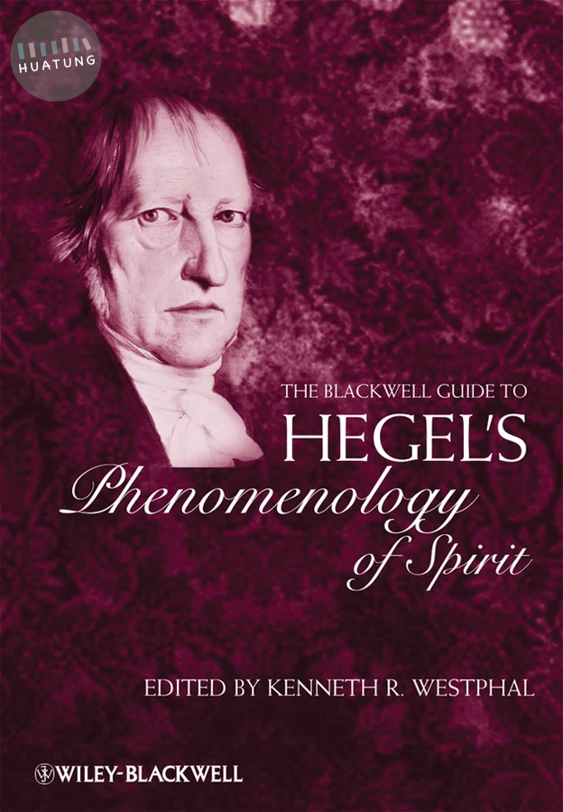 The Blackwell Guide to Hegel's Phenomenology of Spirit 