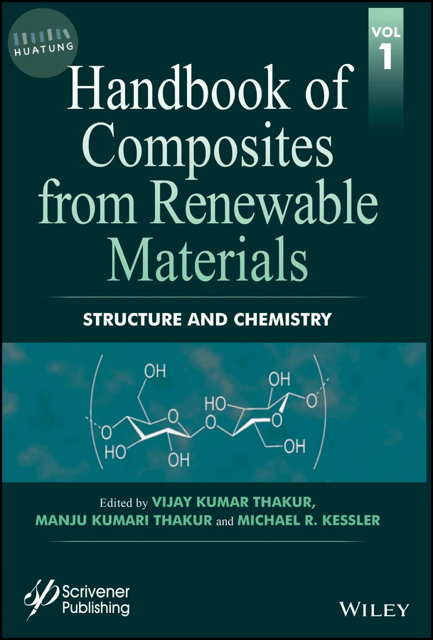 Handbook of Composites from Renewable Materials, Structure and Chemistry 