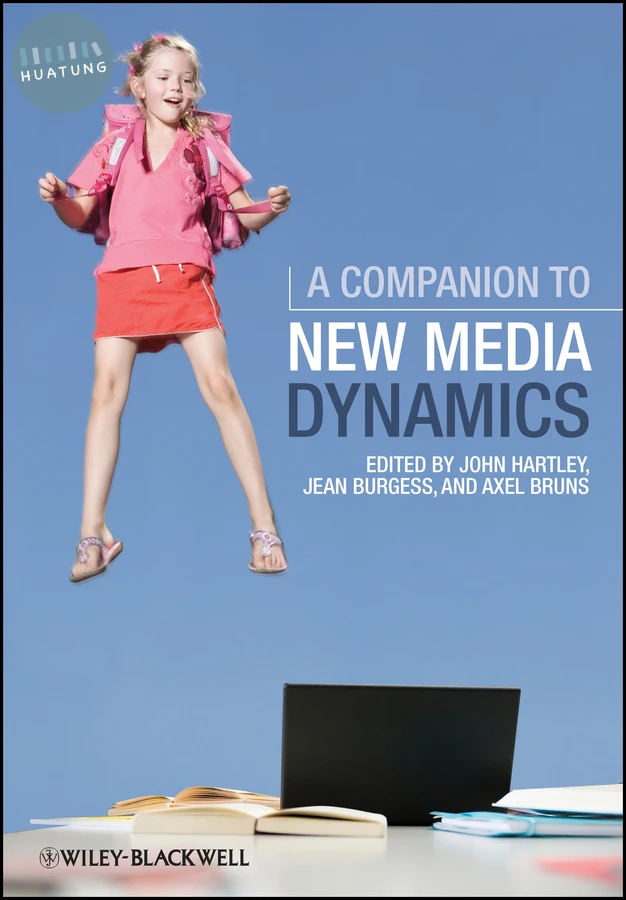 A Companion to New Media Dynamics 