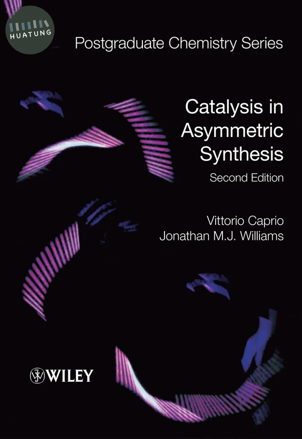 Catalysis in Asymmetric Synthesis 