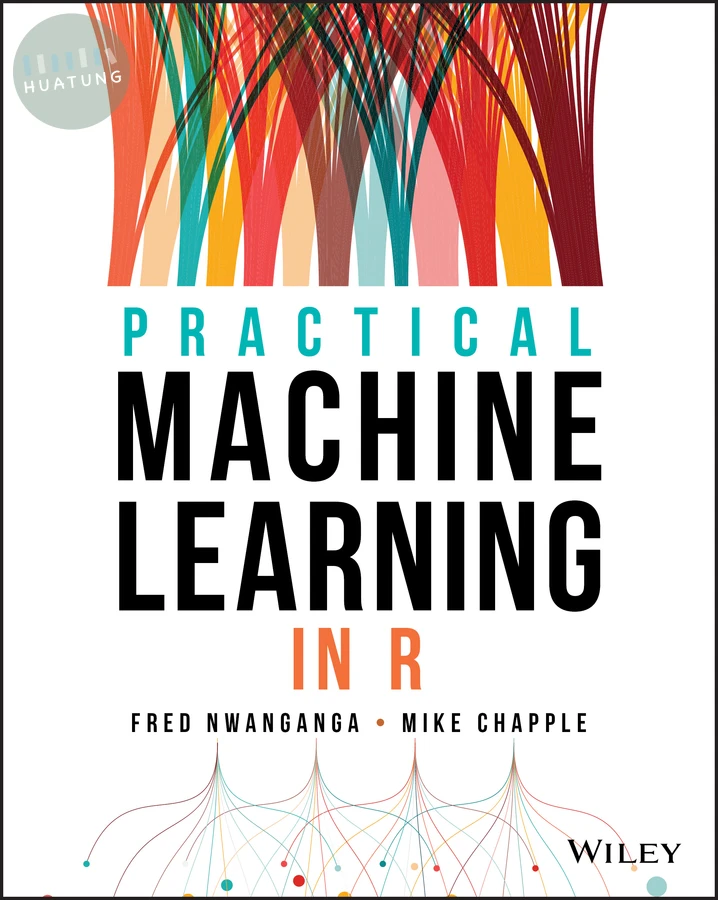 Practical Machine Learning in R 