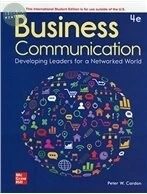 Business Communication: Developing Leaders for a Networked World (4版)