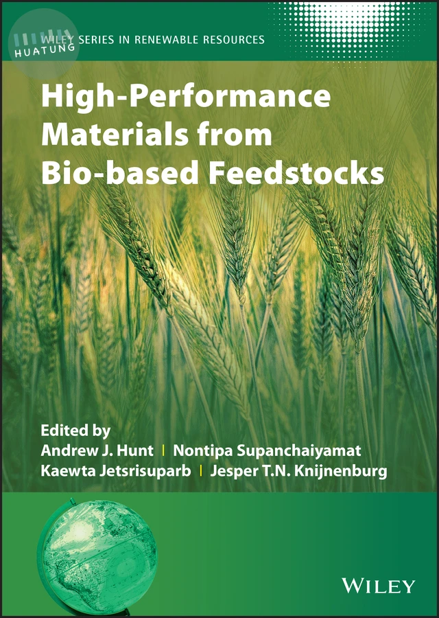 High-Performance Materials from Bio-based Feedstocks 