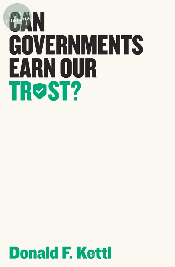 Can Governments Earn Our Trust? 