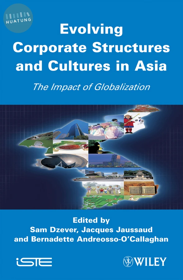 Evolving Corporate Structures and Cultures in Asia 