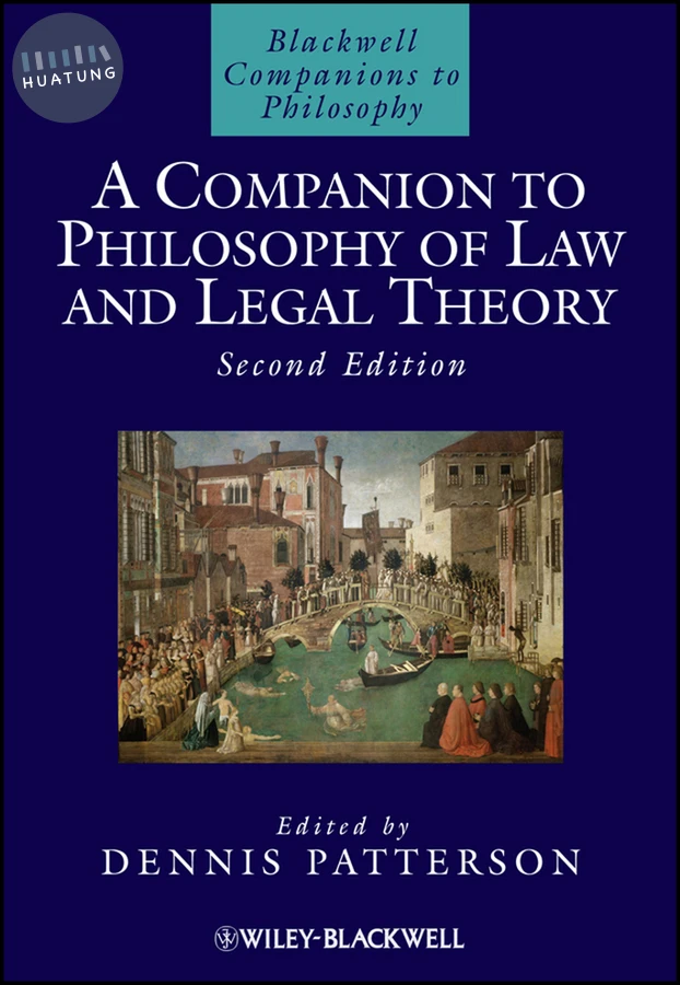 A Companion to Philosophy of Law and Legal Theory 