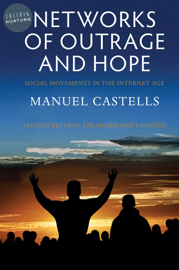 Networks of Outrage and Hope 