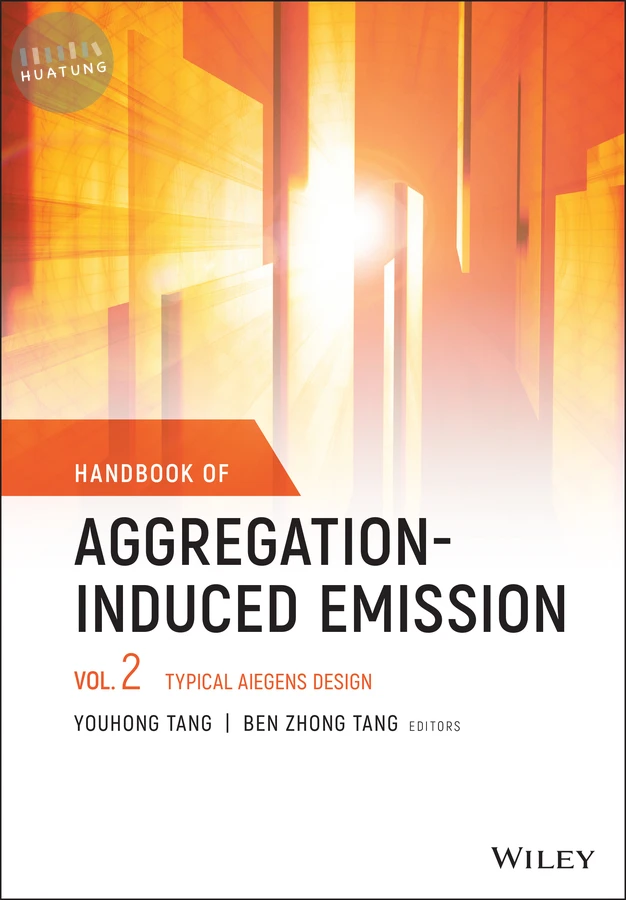 Handbook of Aggregation-Induced Emission, Volume 2 
