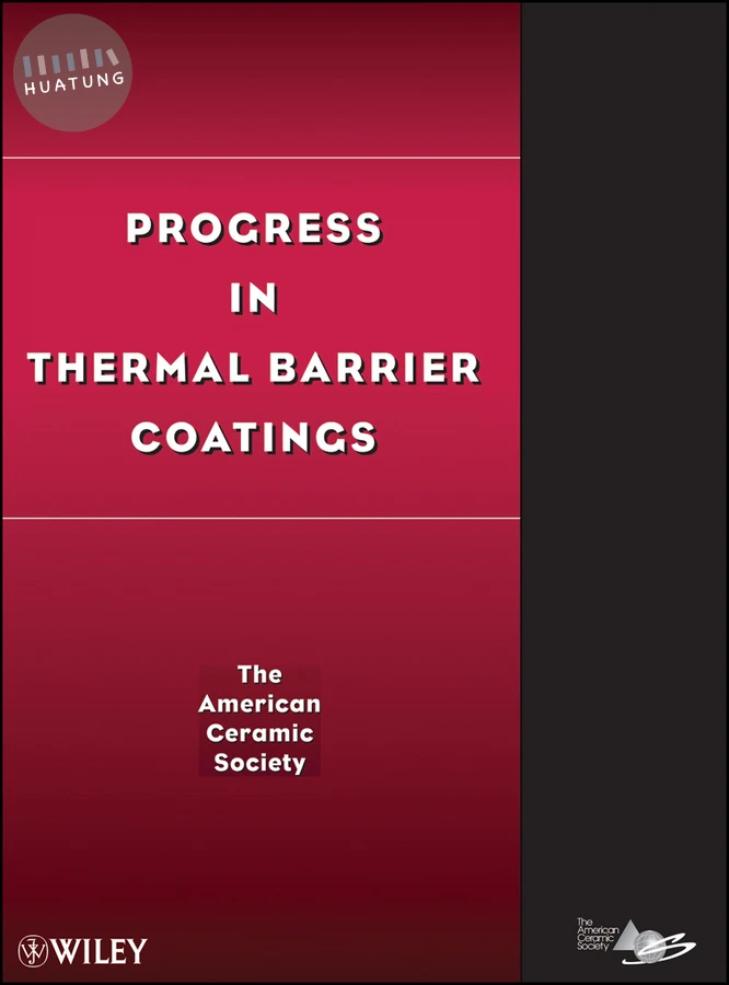 Progress in Thermal Barrier Coatings 