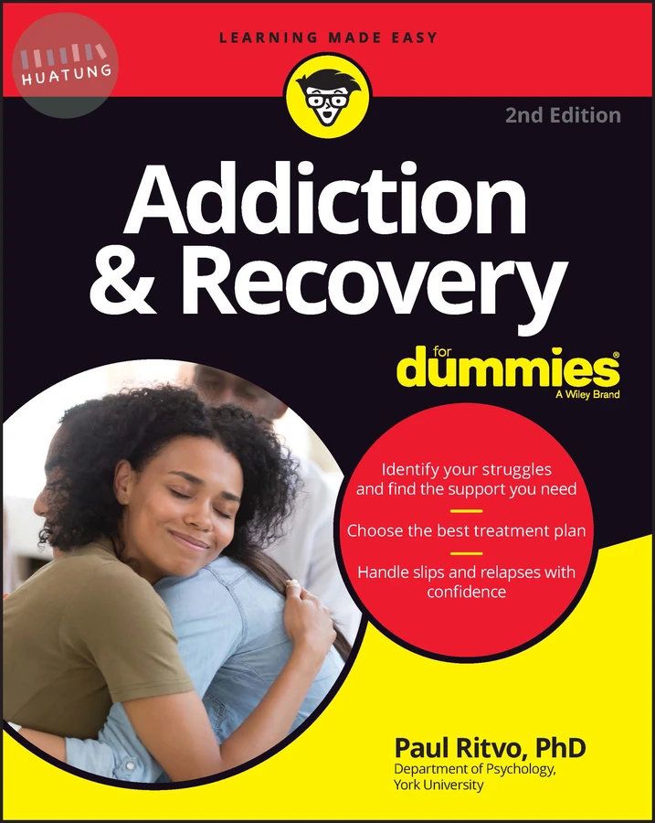 Addiction & Recovery For Dummies 