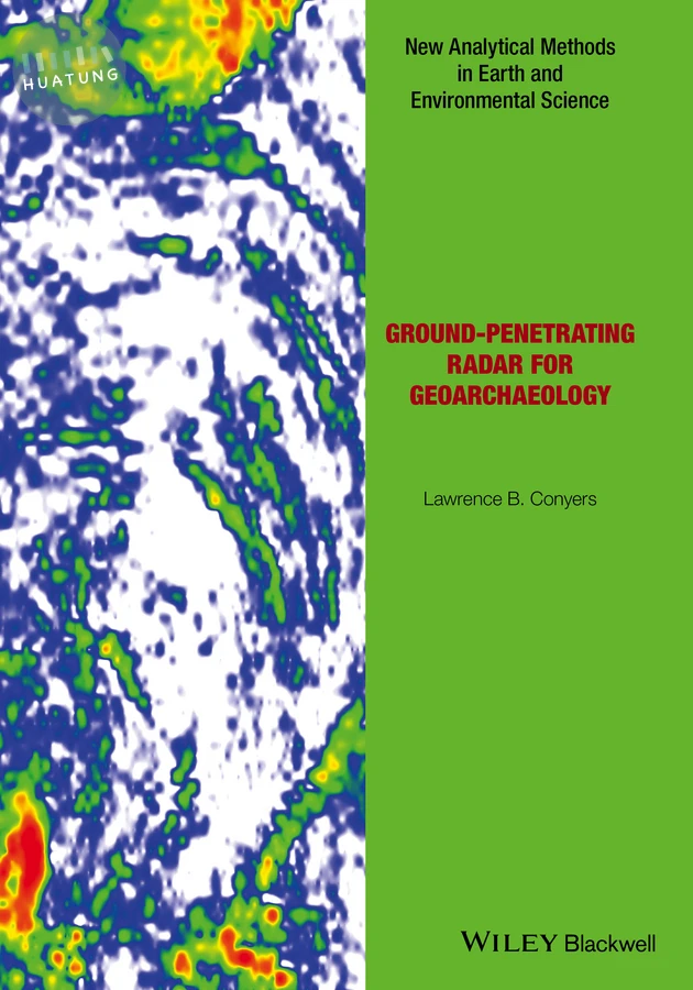 Ground-penetrating Radar for Geoarchaeology 