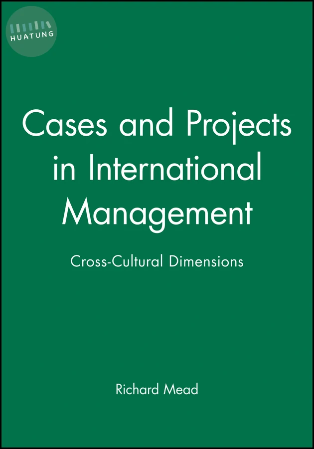 Cases and Projects in International Management 