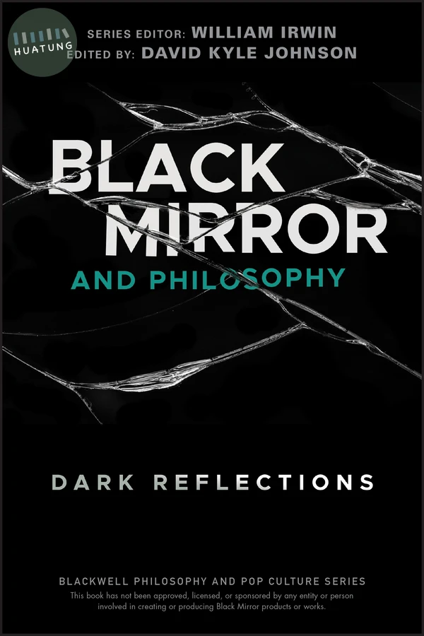Black Mirror and Philosophy 