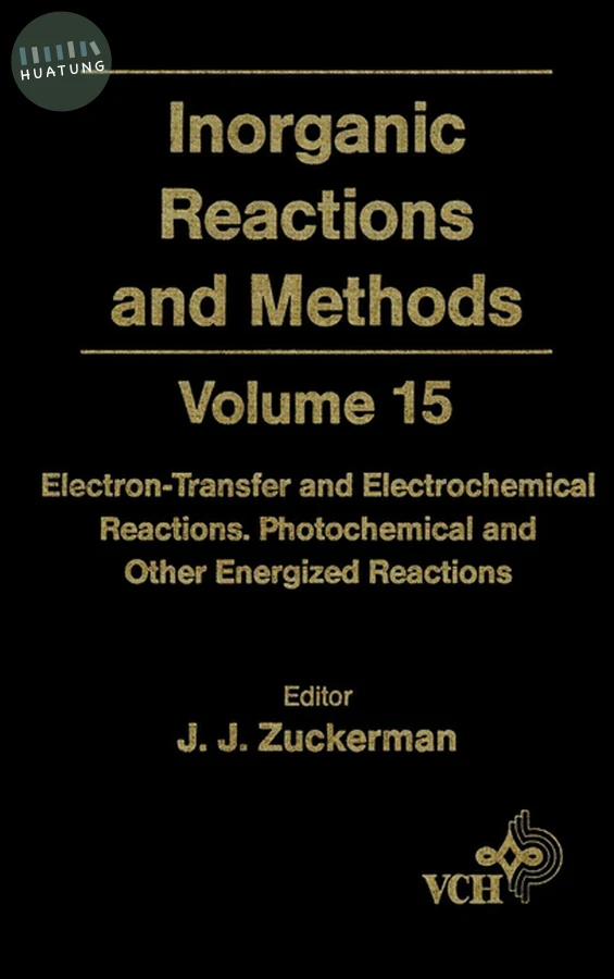 Inorganic Reactions and Methods, Electron-Transfer and Electrochemical Reactions; Photochemical and Other Energized Reactions 