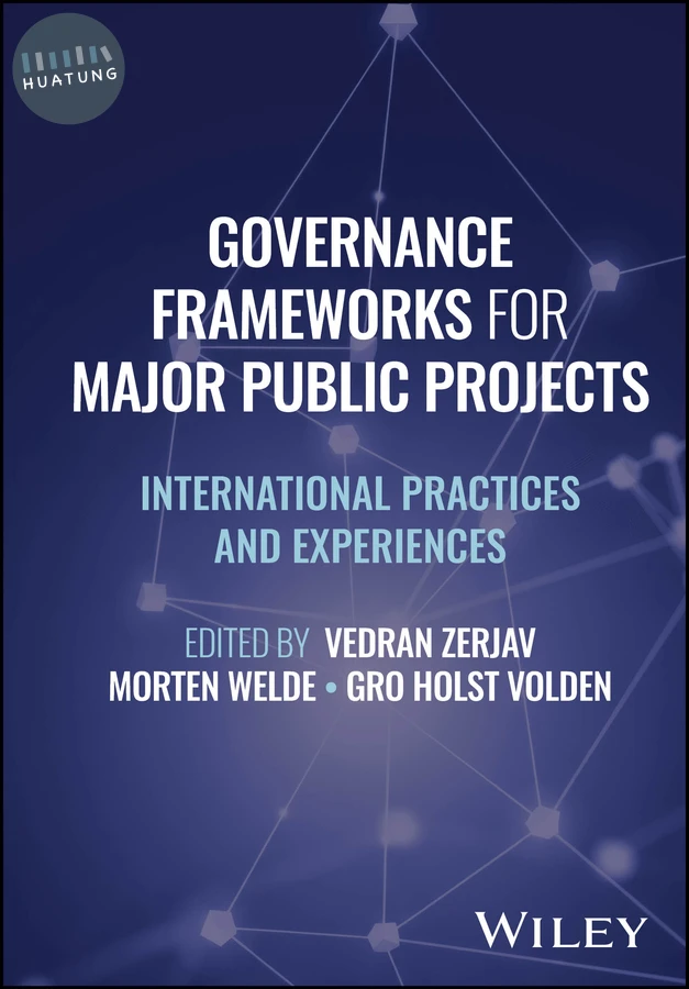 Governance Frameworks for Major Public Projects 