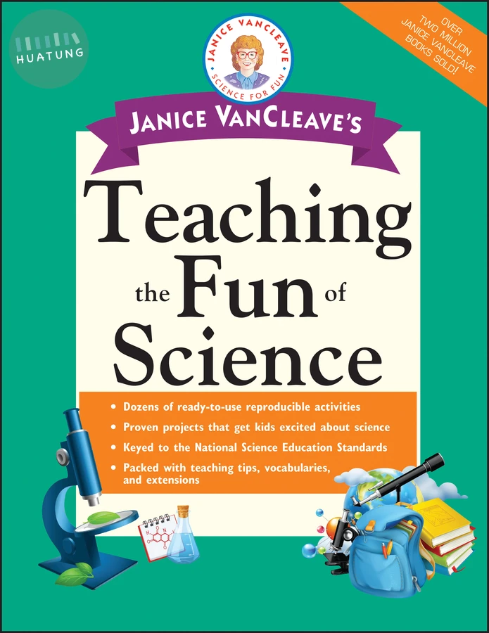 Janice VanCleave's Teaching the Fun of Science 