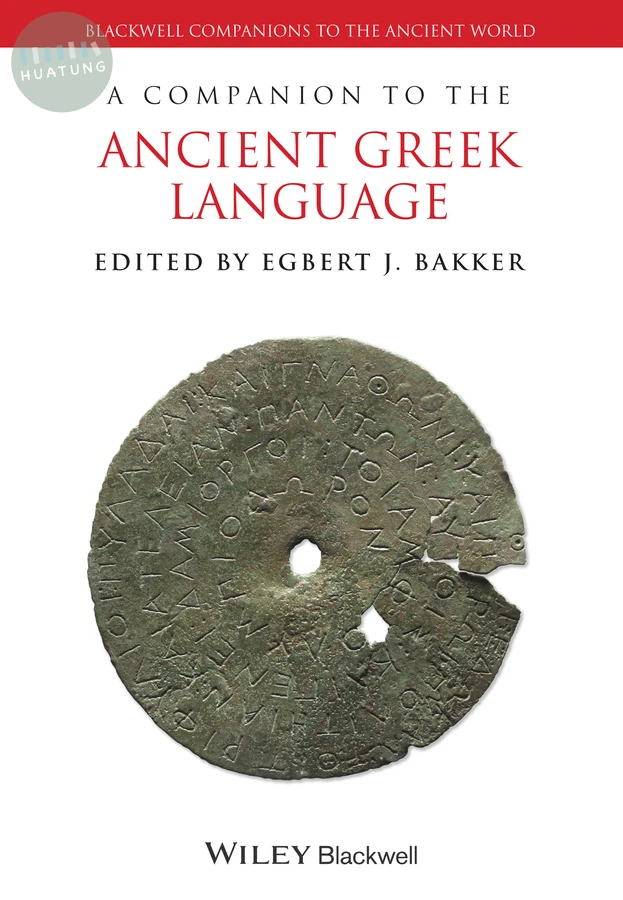 A Companion to the Ancient Greek Language 