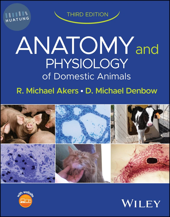Anatomy and Physiology of Domestic Animals 