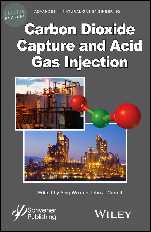 Carbon Dioxide Capture and Acid Gas Injection 