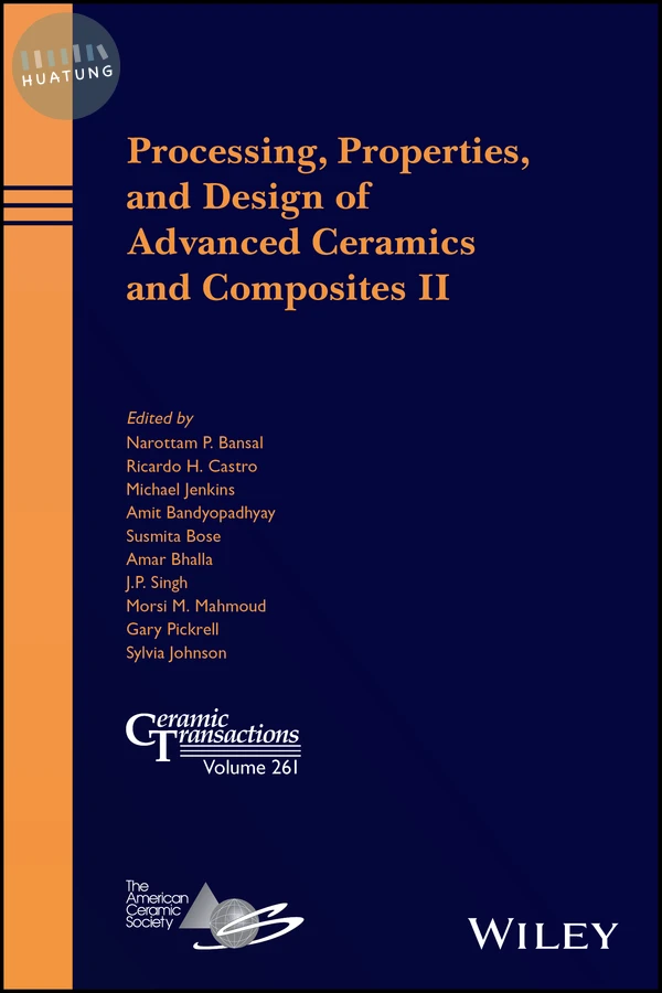 Processing, Properties, and Design of Advanced Ceramics and Composites II 