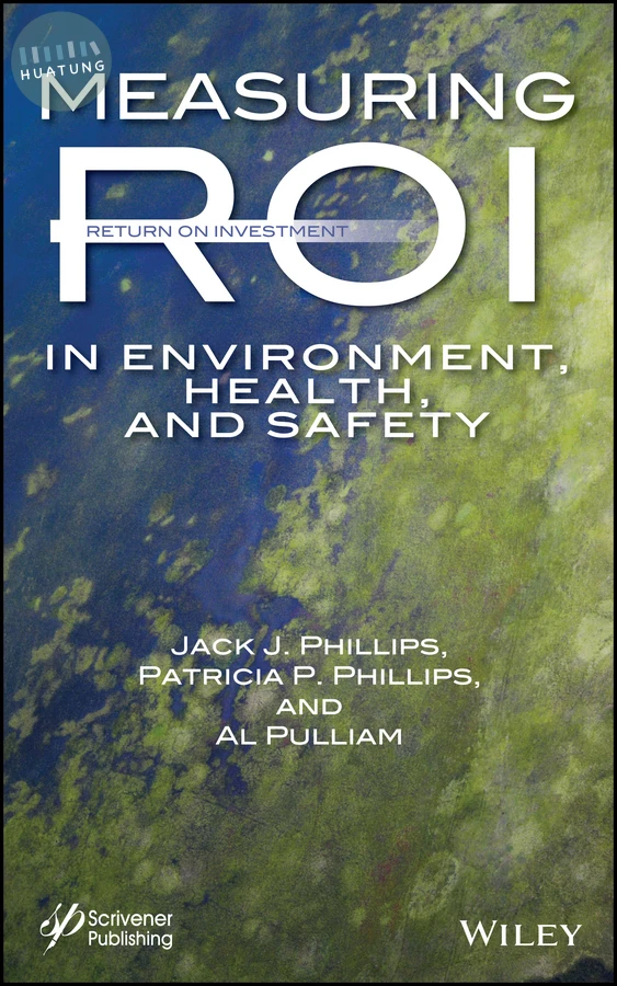Measuring ROI in Environment, Health, and Safety 