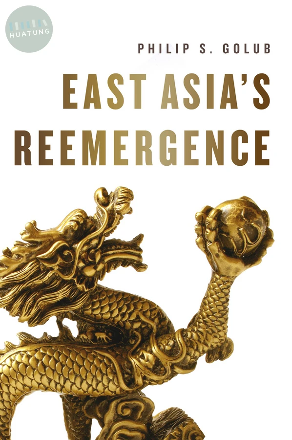 East Asia's Reemergence 