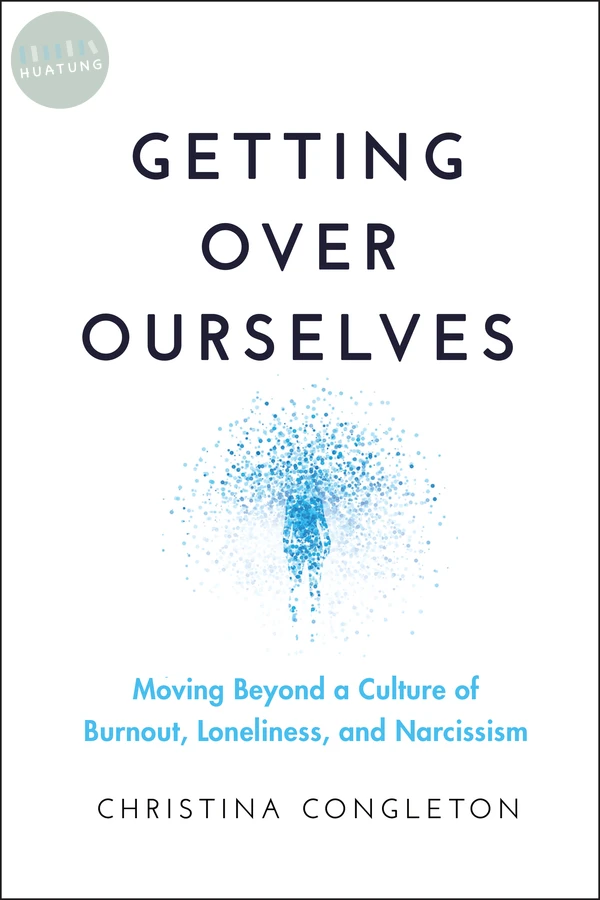 Getting Over Ourselves 