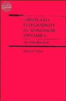 Chaos and Integrability in Nonlinear Dynamics 