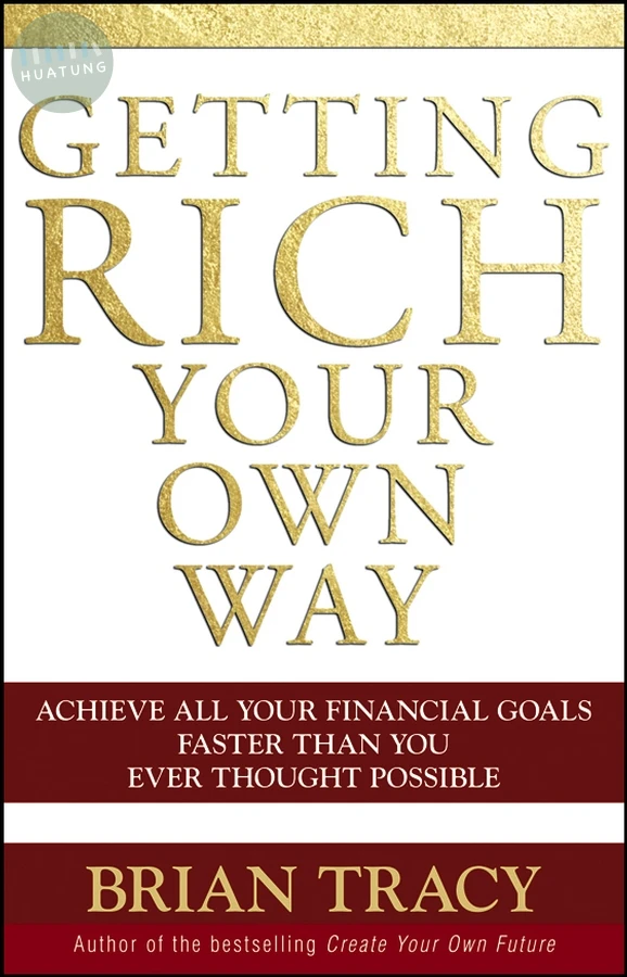 Getting Rich Your Own Way 