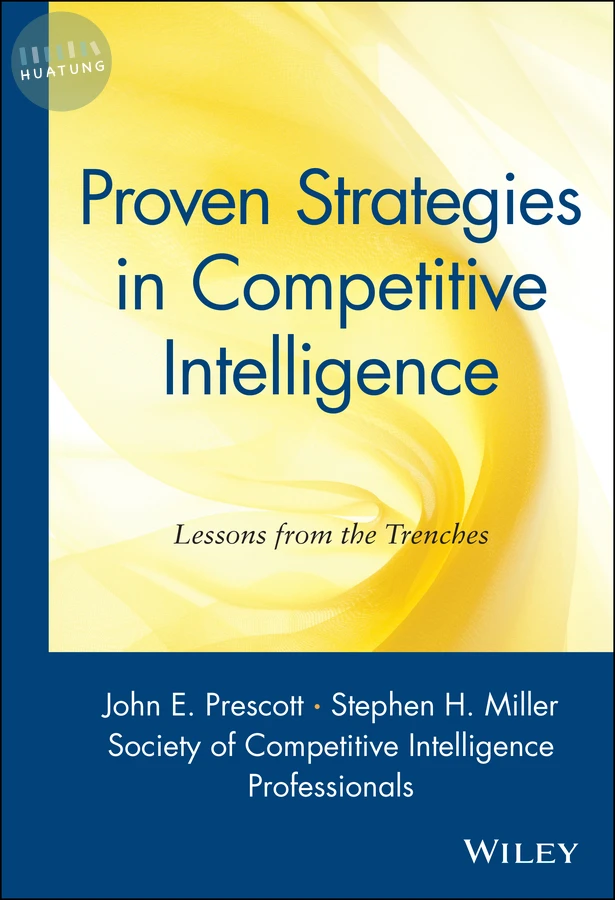Proven Strategies in Competitive Intelligence 