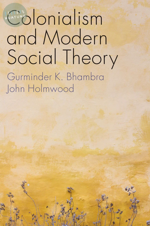 Colonialism and Modern Social Theory 