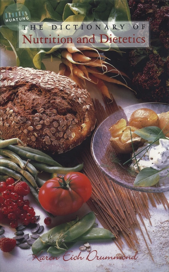 The Dictionary of Nutrition and Dietetics 