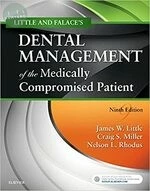 Little and Falace's Dental Management of the Medically Compromised Patient (9版)