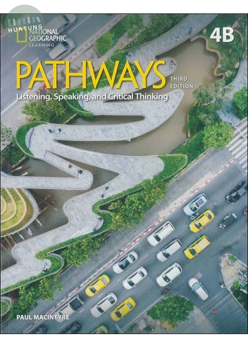 Pathways 3/e (4B): Listening, Speaking, and Critical Thinking Student's Book with the Spark platform (3版)